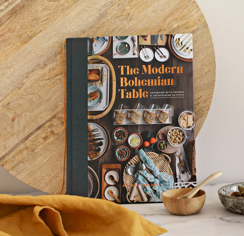 The Modern Bohemian Table: Gather & Entertain