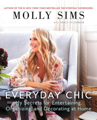 Molly Sims Everyday Chic Book